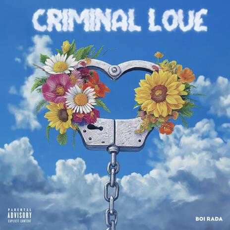 Criminal Love | Boomplay Music