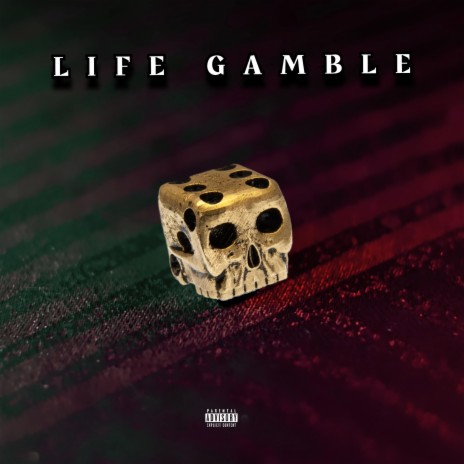 LIFE GAMBLE | Boomplay Music