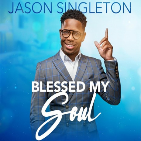 Blessed My Soul (Radio Edit) | Boomplay Music