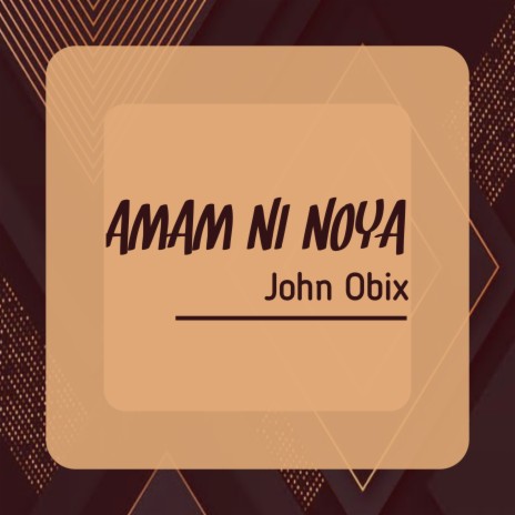 Amam Ni Noya | Boomplay Music