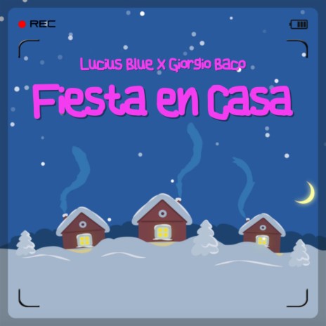 Fiesta En Casa ft. Giorgio Baco | Boomplay Music