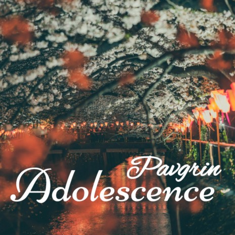 Adolescence | Boomplay Music