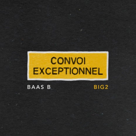 Convoi Exceptionnel ft. Baas B | Boomplay Music