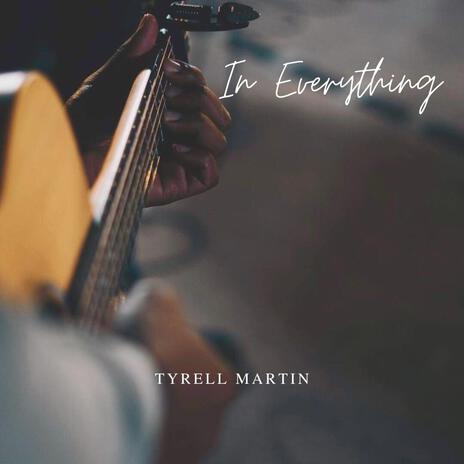 In Everything (Live Acoustic)