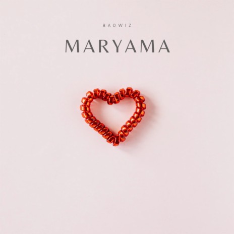 Maryama | Boomplay Music