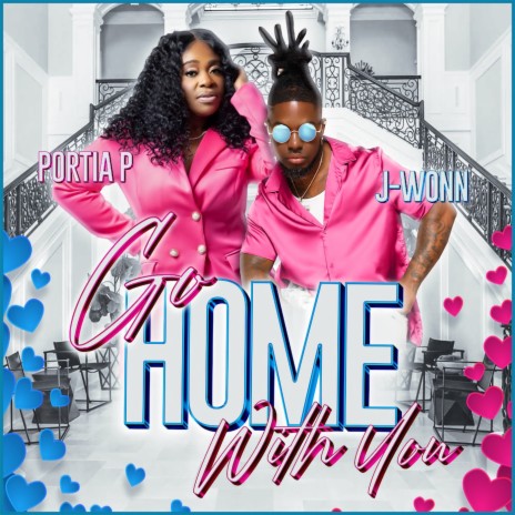 Go Home With You ft. J-Wonn | Boomplay Music