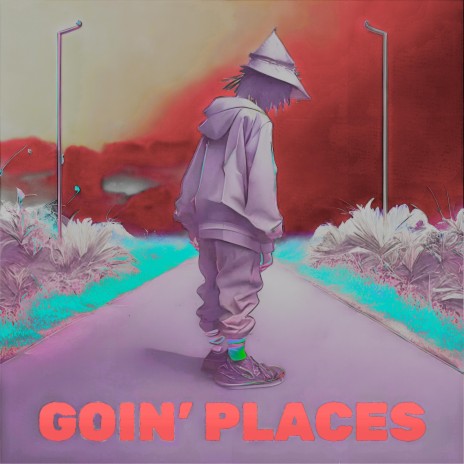 Goin' Places - Slowed + Reverb | Boomplay Music