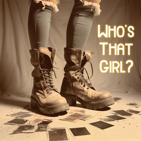 Who's That Girl? | Boomplay Music