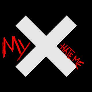 MYXHATEME