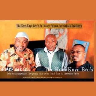The Kam Kaya brothers (Mundipulutse)