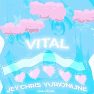 Vital ! (feat. Yuri Online)