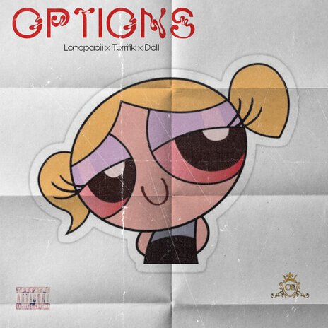 Options ft. CHARMCITY ENTERTAINMENT & T3RRIFIK | Boomplay Music