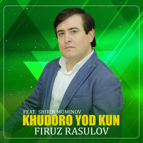 Hudoro Yod Kun ft. Shirin Muminov | Boomplay Music
