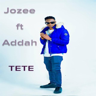 Tete (feat. Addah)