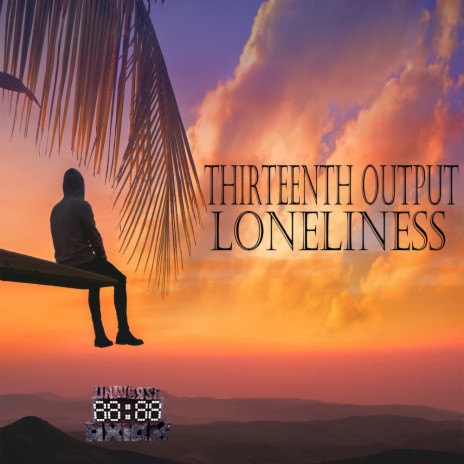 Loneliness (Original Mix) | Boomplay Music