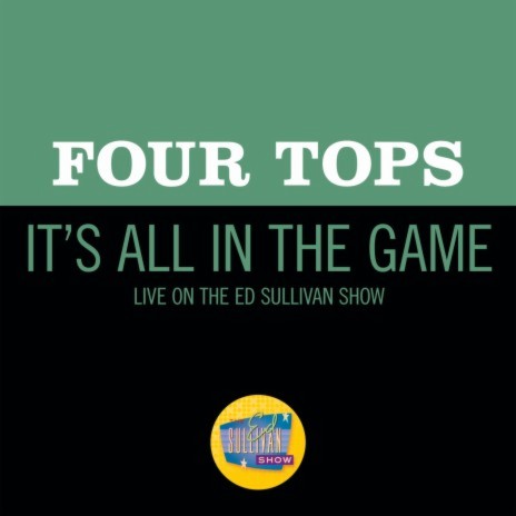 It’s All In The Game (Live On The Ed Sullivan Show, November 8, 1970) | Boomplay Music