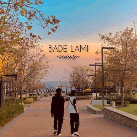 Bade Lami ft. KamoDiro_SA | Boomplay Music