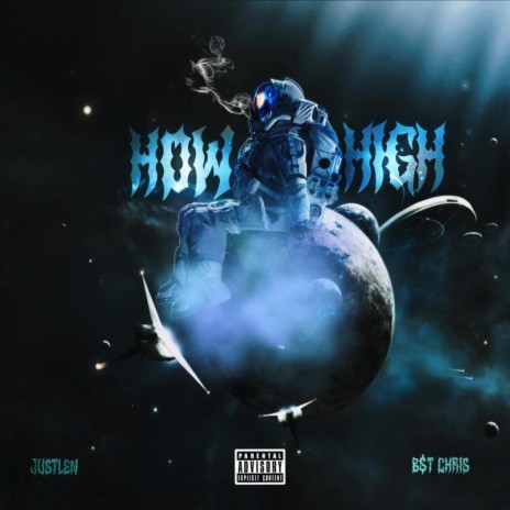 How High ft. B$T Chris | Boomplay Music