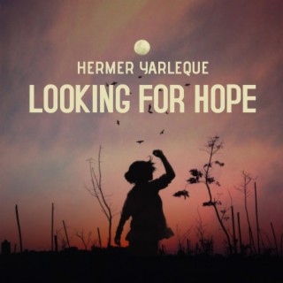 Looking for Hope