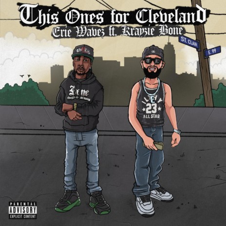 This Ones for Cleveland ft. Krayzie Bone