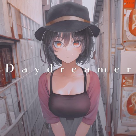Daydreamer 夢想家 | Boomplay Music