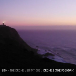 Drone 2 (The Foghorn)