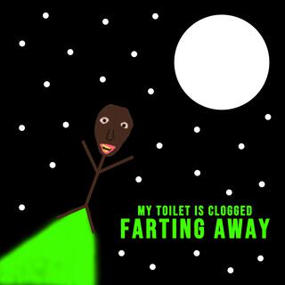 Farting Away