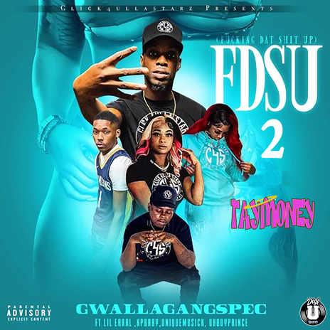 Fdsu 2 ft. KpBaby, Lil.eaarl, Ohboyprince, Unique Musick & Tay Money | Boomplay Music