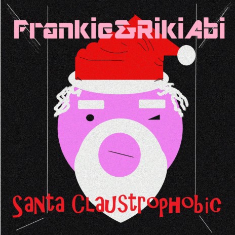 Santa Claustrophobic | Boomplay Music