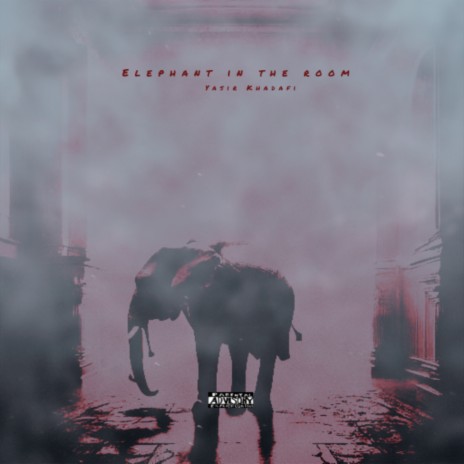 Elephant In The Room | Boomplay Music