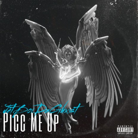 Picc Me Up | Boomplay Music