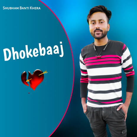 Dhokebaaj | Boomplay Music
