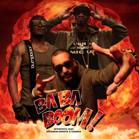 Ba Ba Boom ft. Rockness Monsta & Canibus