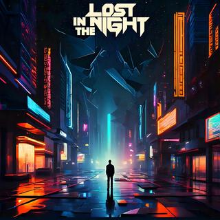 Lost In The Night