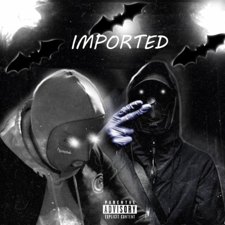 Imported ft. Skinny Gean | Boomplay Music