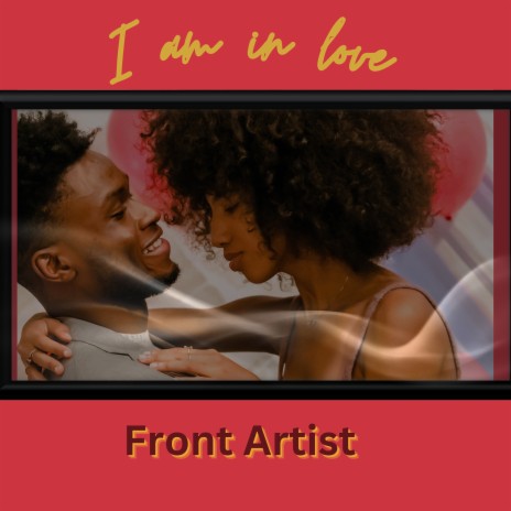 I Am in Love | Boomplay Music