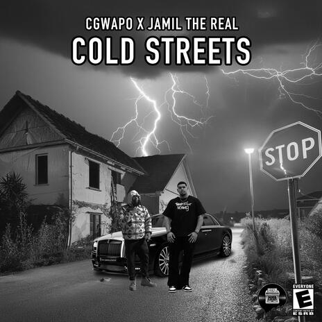 Cold Streets ft. Jamilthereal | Boomplay Music