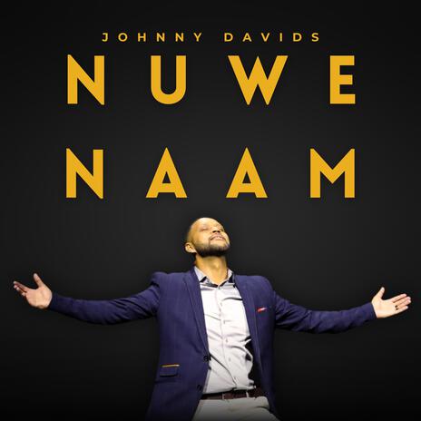 Nuwe Naam | Boomplay Music