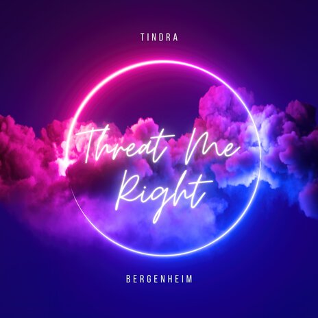 Threat Me Right | Boomplay Music