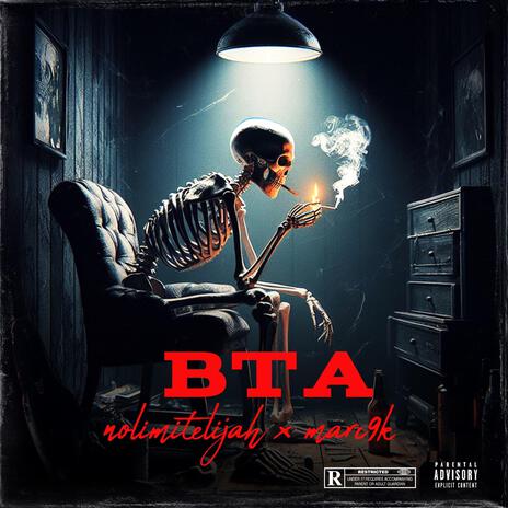 BTA ft. Marc9k | Boomplay Music