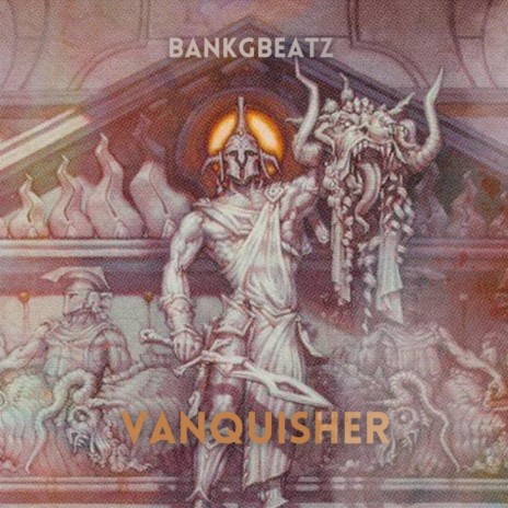 Vanquisher | Boomplay Music