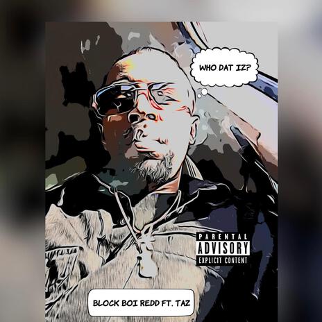 Who Dat Iz (Oh Datz Dem) | Boomplay Music