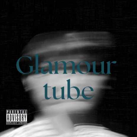 Glamour Tube