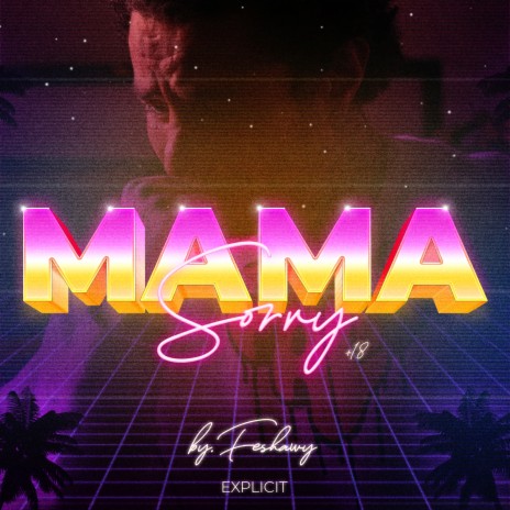 Sorry Mama | Boomplay Music