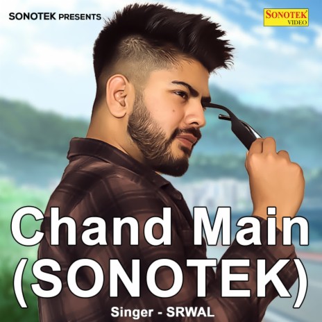 Chand Main (Sonotek) | Boomplay Music