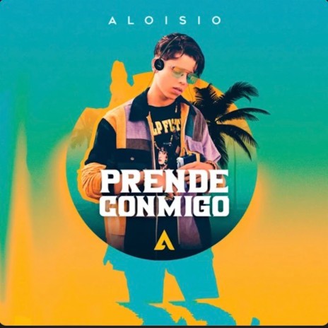 Prende Conmigo | Boomplay Music