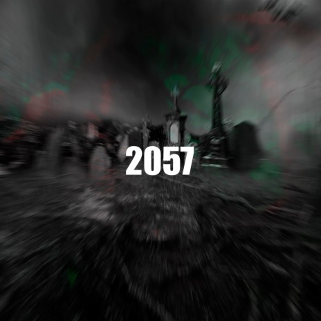 2057 | Boomplay Music