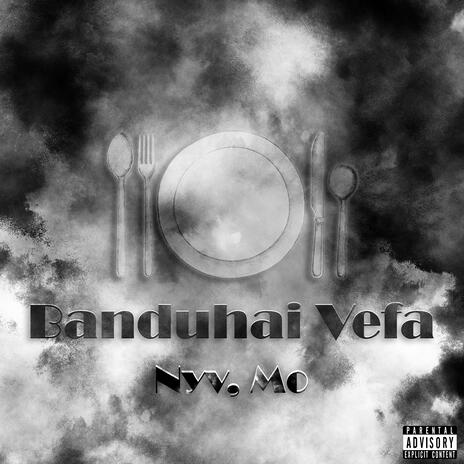 Banduhai Vefa | Boomplay Music