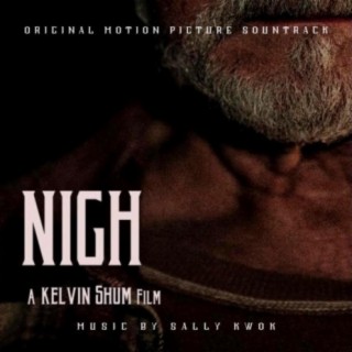 Nigh (Original Motion Picture Soundtrack) (Instrumental Live Recording)