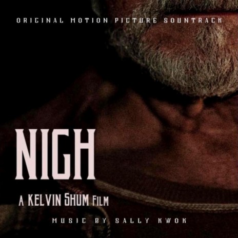 Nigh (Original Motion Picture Soundtrack) (Instrumental Live Recording) | Boomplay Music